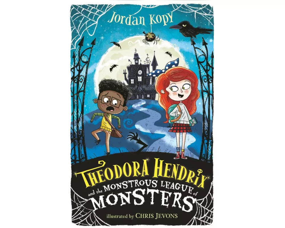 Theodora Hendrix and the Monstrous League of Monsters