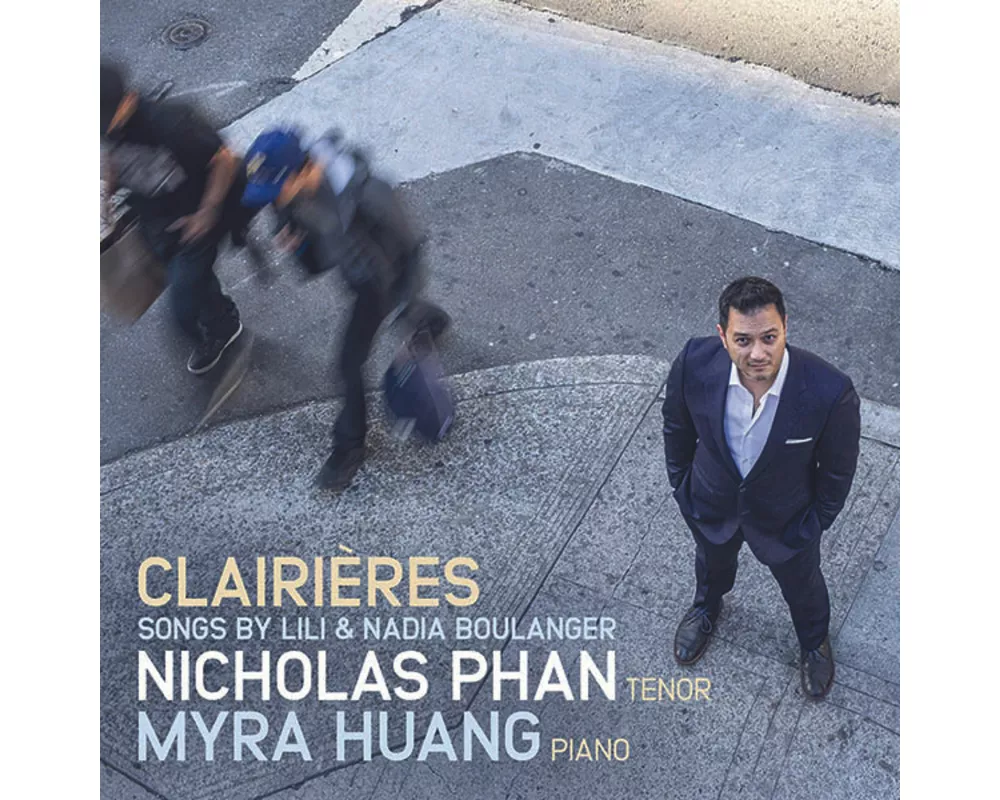 Clairieres: Songs by Lili & Nadia Boulanger