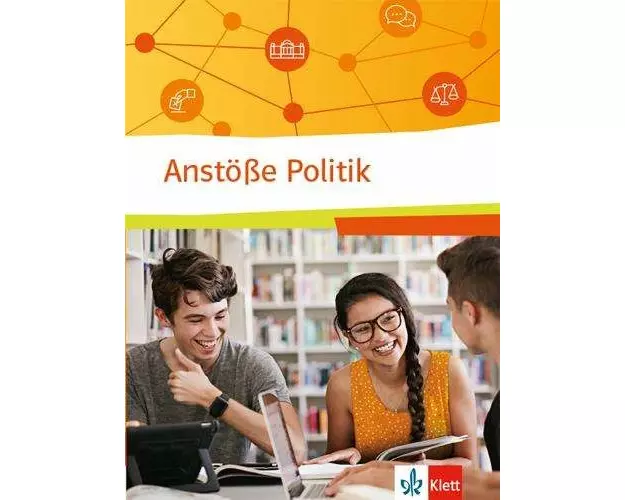 Anstöße Politik. Politische Bildung für berufliche Schulen. Schülerbuch
