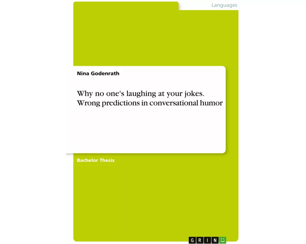 Why no one's laughing at your jokes. Wrong predictions in conversational humor
