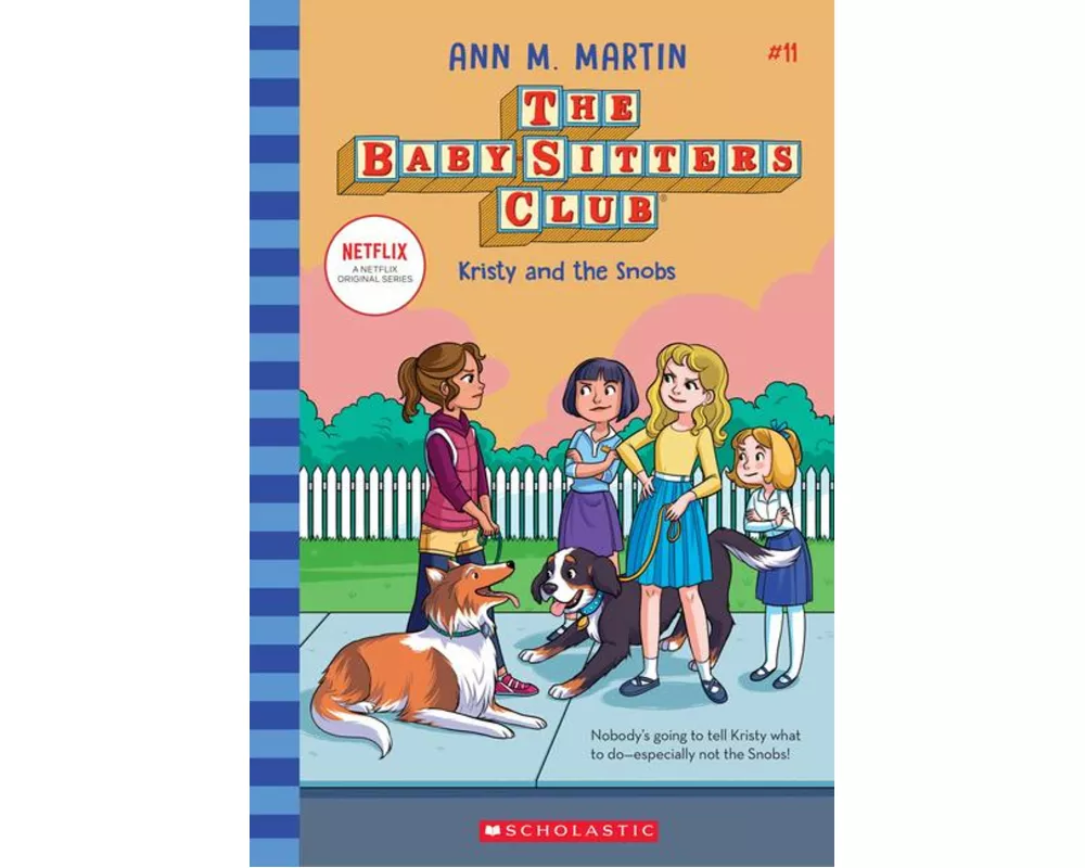 Kristy and the Snobs (the Baby-Sitters Club #11)