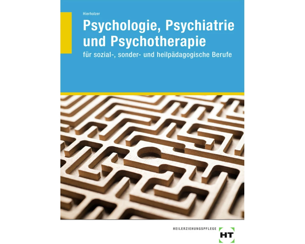 Psychologie, Psychiatrie und Psychotherapie