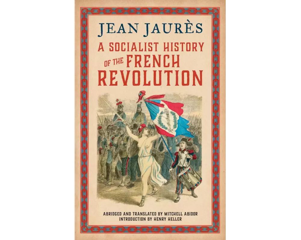 A Socialist History of the French Revolution