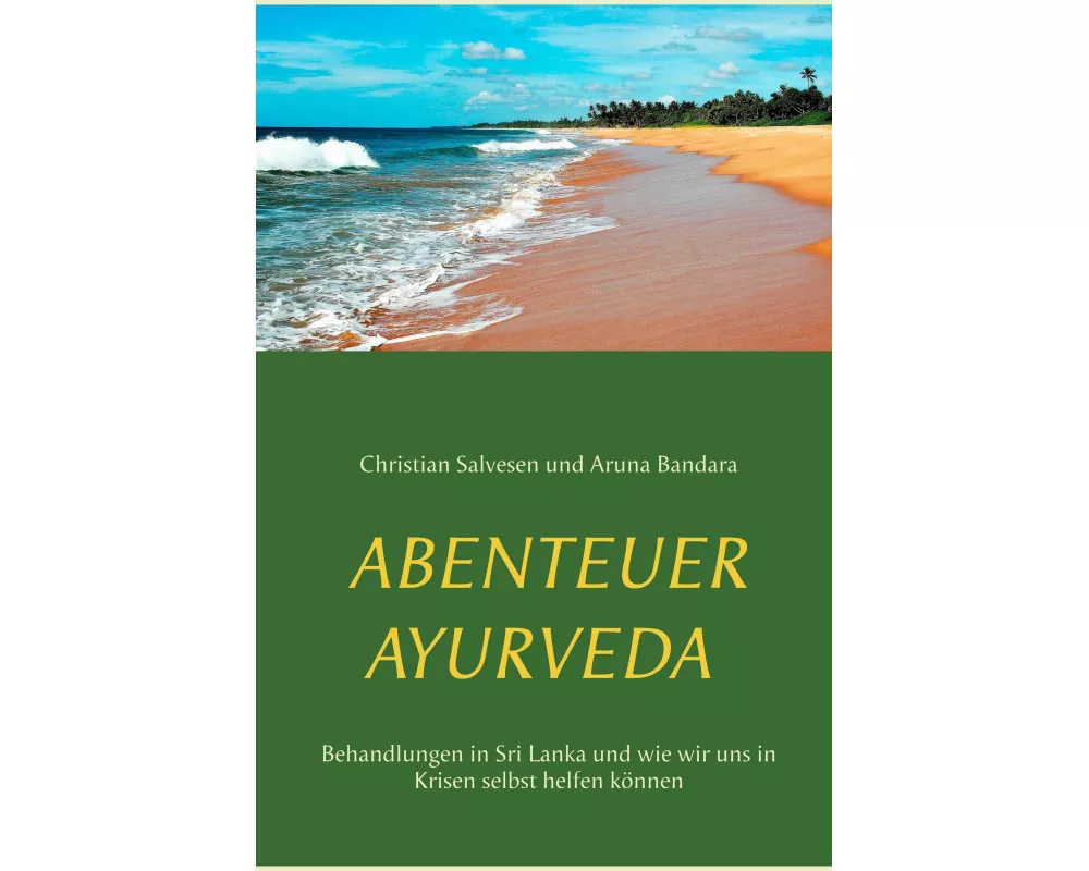 Abenteuer Ayurveda