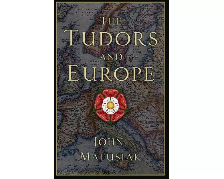 The Tudors and Europe