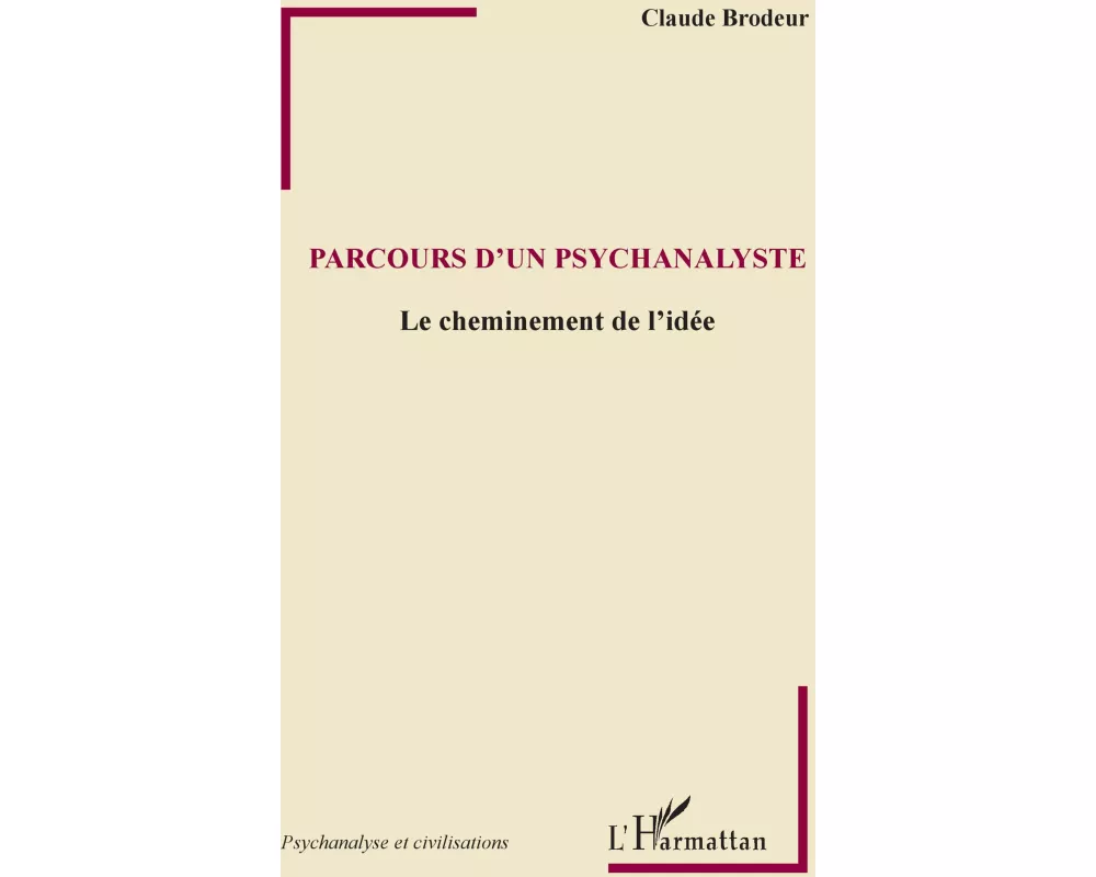 Parcours d'un psychanalyste