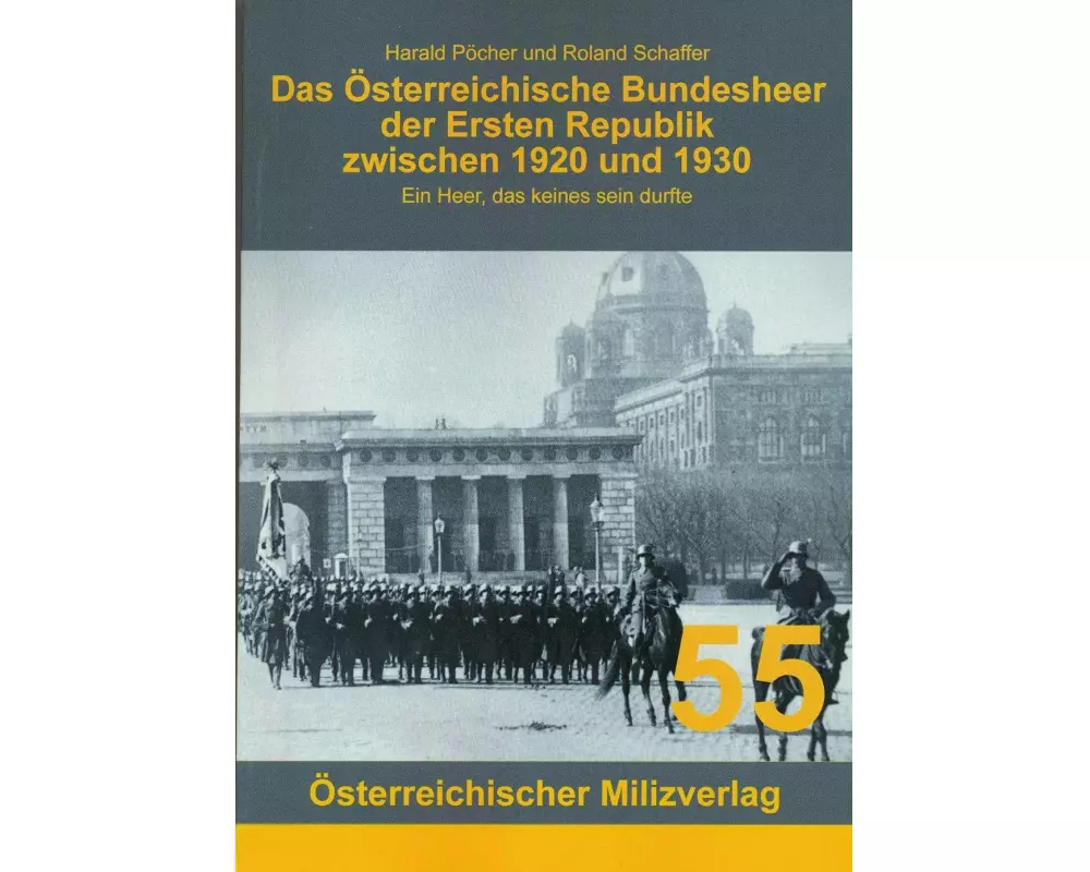Das Österreichische Bundesheer der Ersten Republik zwischen 1920 und 1930