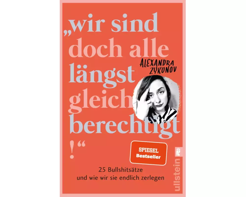 "Wir sind doch alle längst gleichberechtigt!"