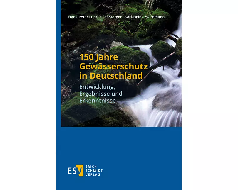 150 Jahre Gewässerschutz in Deutschland
