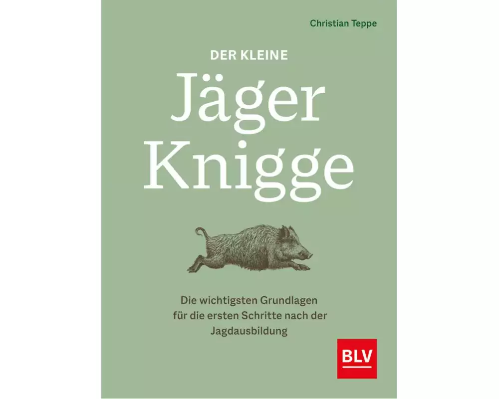 Der kleine Jäger-Knigge