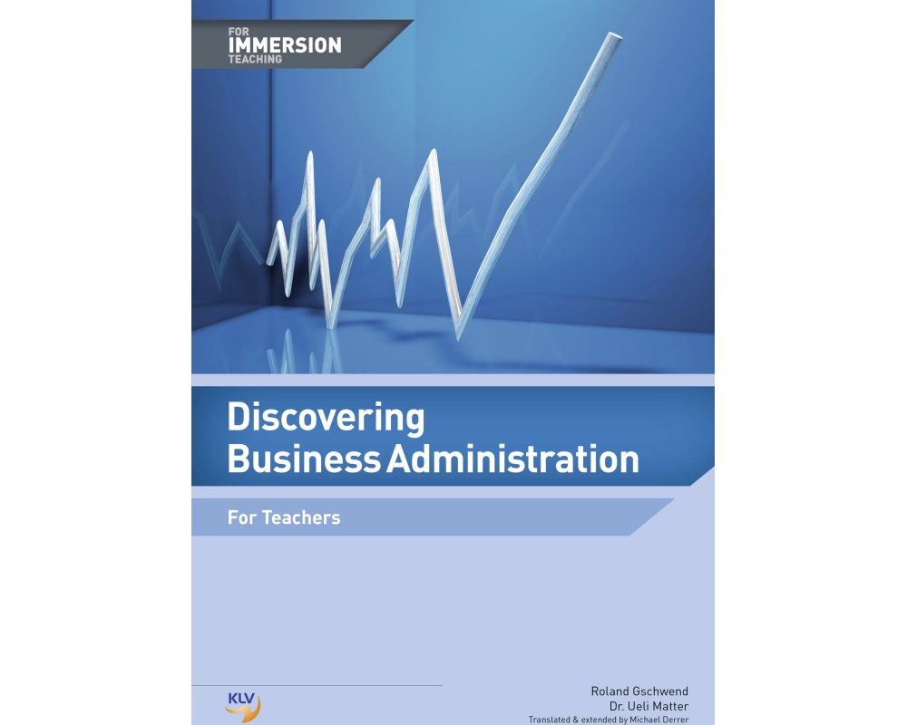 Discovering Business Administration - For Immersion Teaching