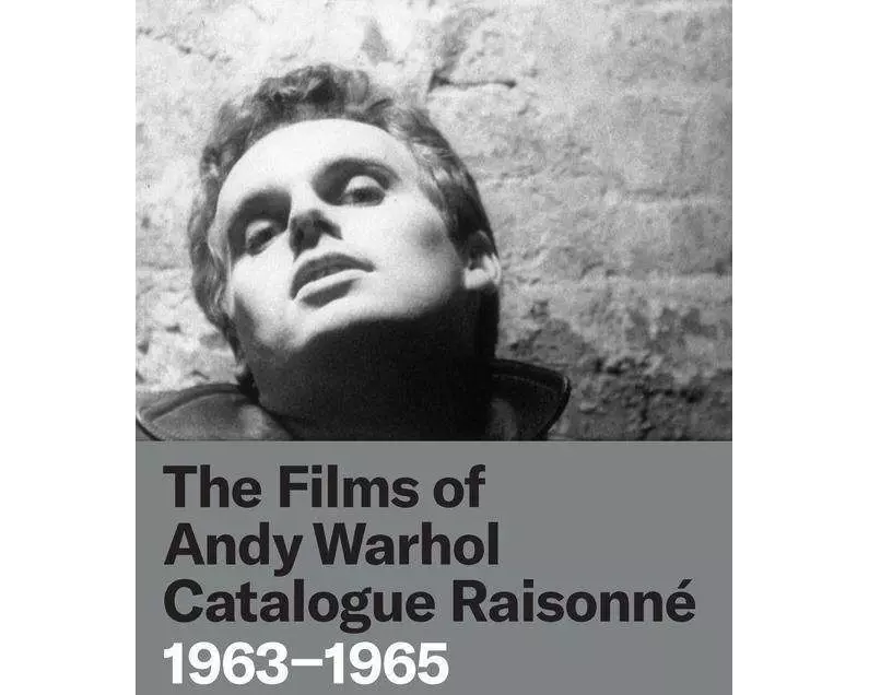 The Films of Andy Warhol Catalogue Raisonne