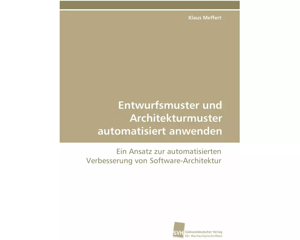 Entwurfsmuster und Architekturmuster automatisiert anwenden