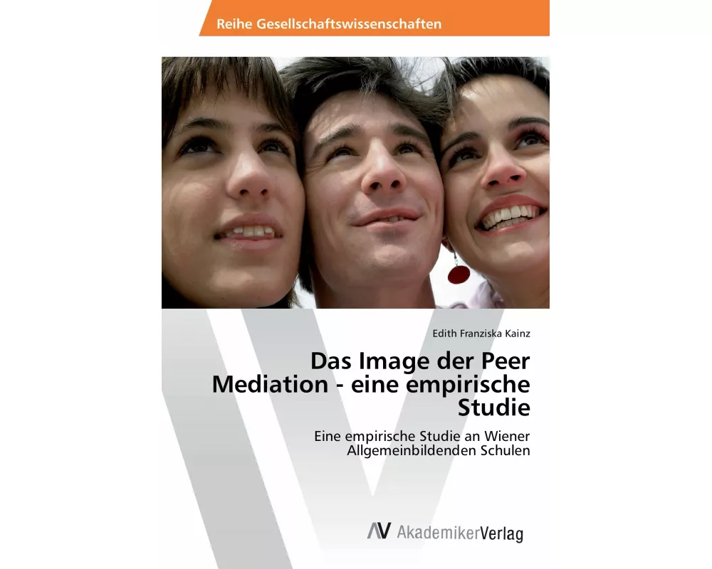 Das Image der Peer Mediation - eine empirische Studie
