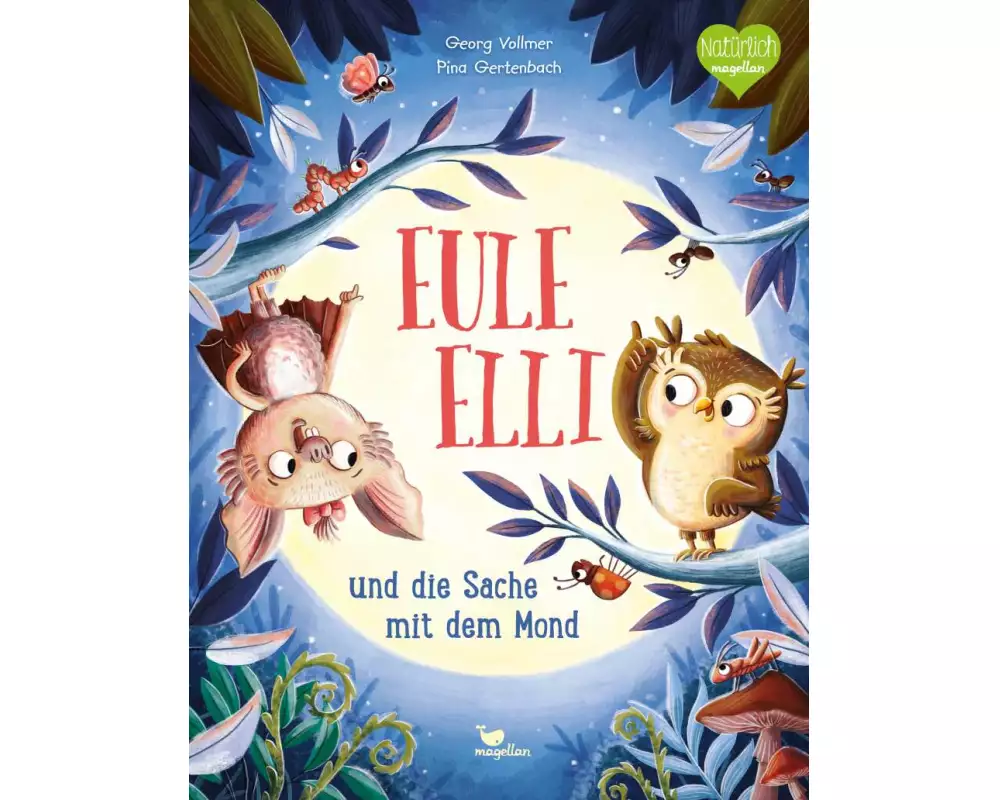 Eule Elli und die Sache mit dem Mond