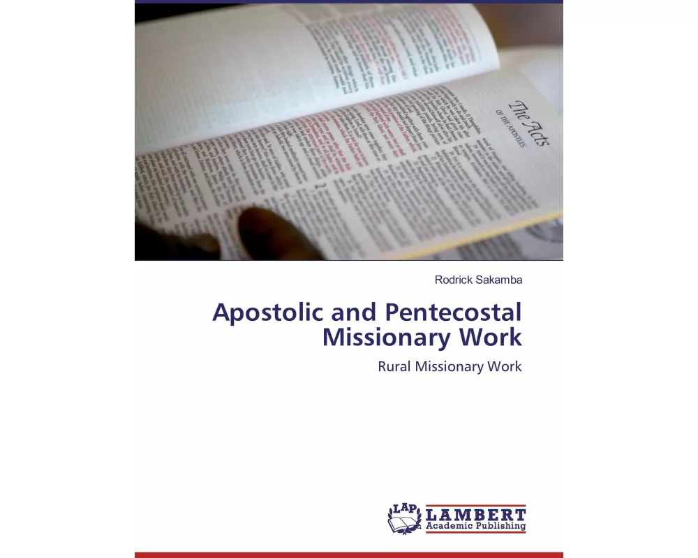 Apostolic and Pentecostal Missionary Work