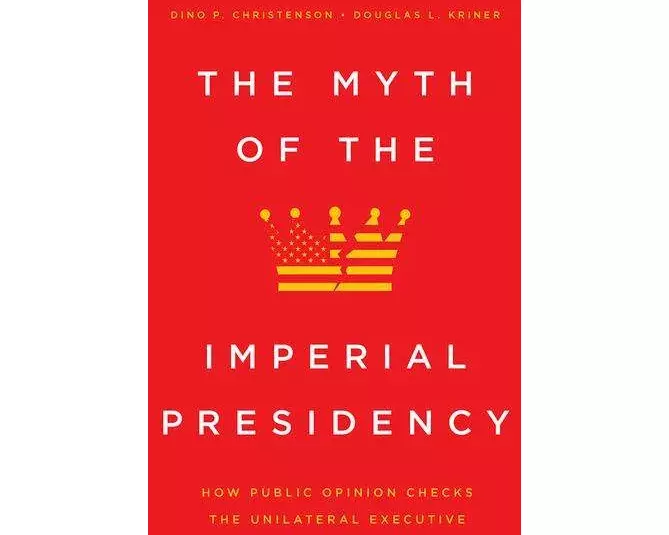 The Myth of the Imperial Presidency