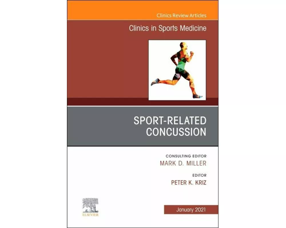 Sport-Related Concussion (SRC), An Issue of Clinics in Sports Medicine: Volume 40-1