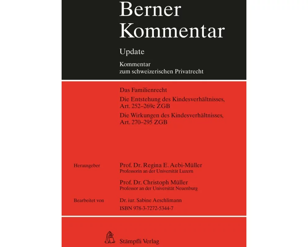 Kindesrecht, Art. 252-295 ZGB, 7. Ergänzungslieferung