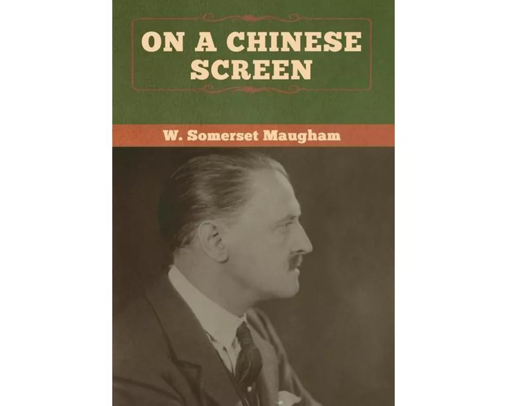 On a Chinese Screen