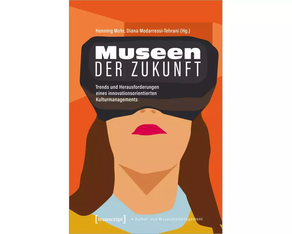 Museen der Zukunft