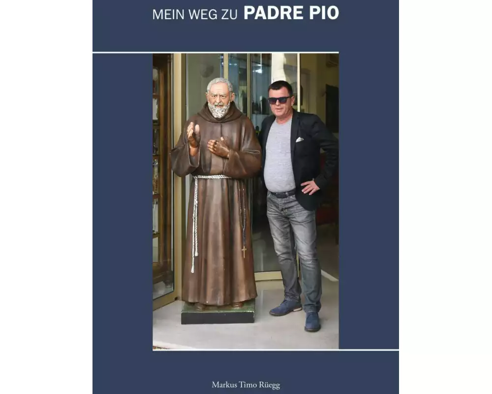 Mein Weg zu Padre Pio