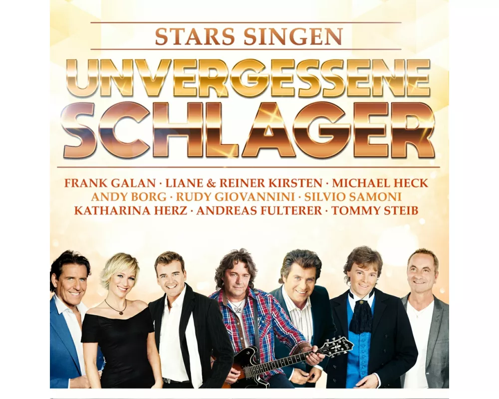 Stars singen unvergessene Schlager