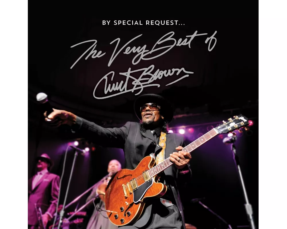 By Special Request The Very Best Of Chuck Brown