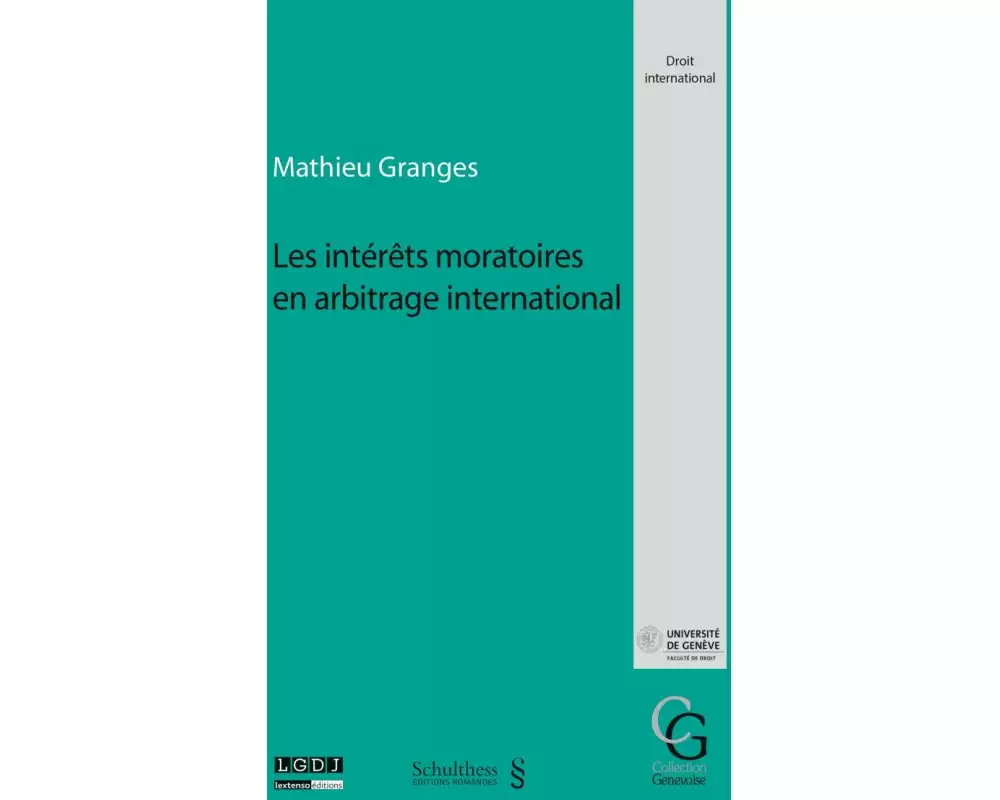Les intérêts moratoires en arbitrage international
