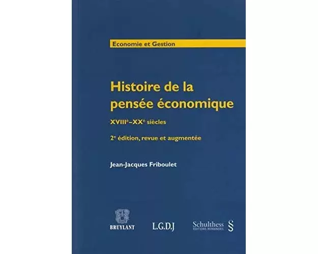 Histoire de la pensée économique XVIIIe-XXe siècles