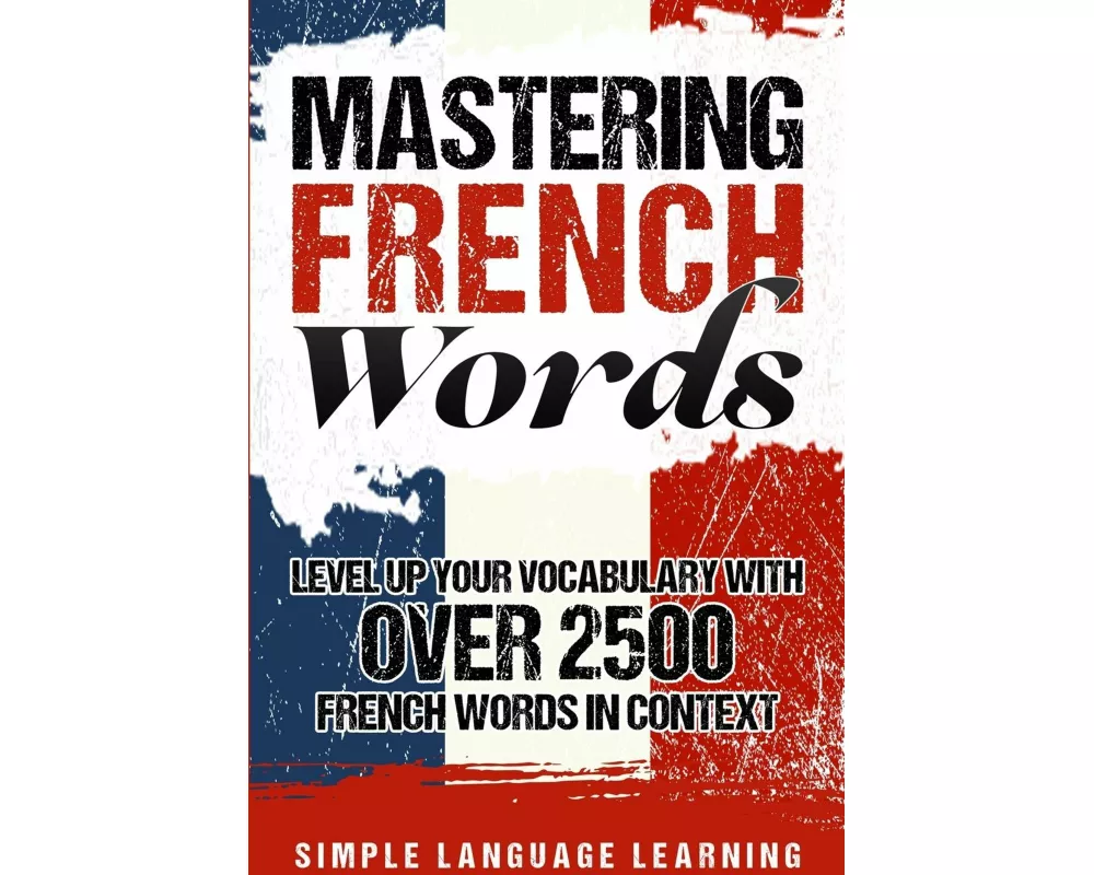 Mastering French Words