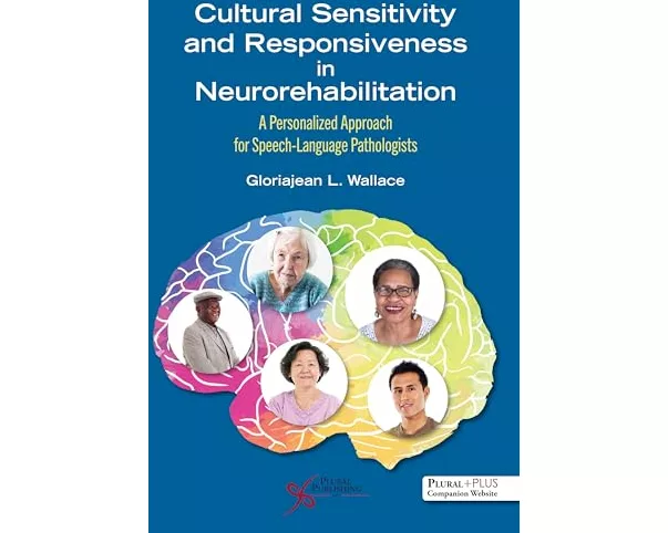 Cultural Sensitivity and Responsiveness in Neurorehabilitation