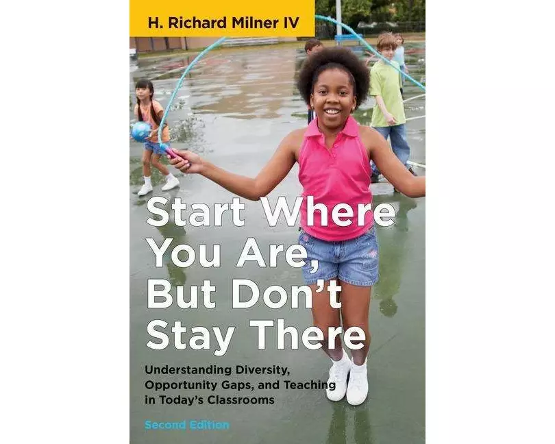 Start Where You Are, But Don't Stay There