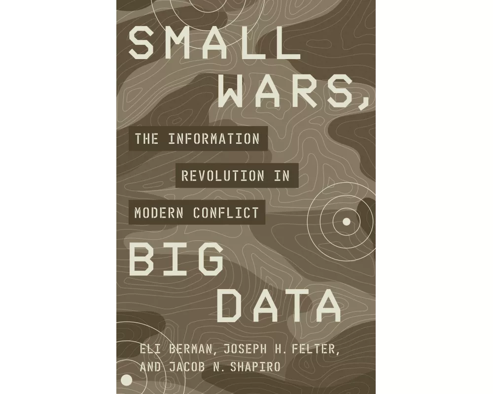 Small Wars, Big Data