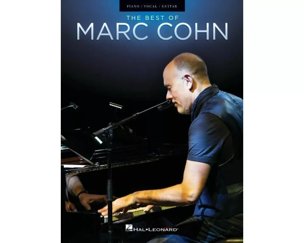 The Best of Marc Cohn: Songbook Arranged for Piano/Vocal/Guitar