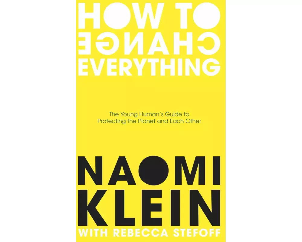 How To Change Everything