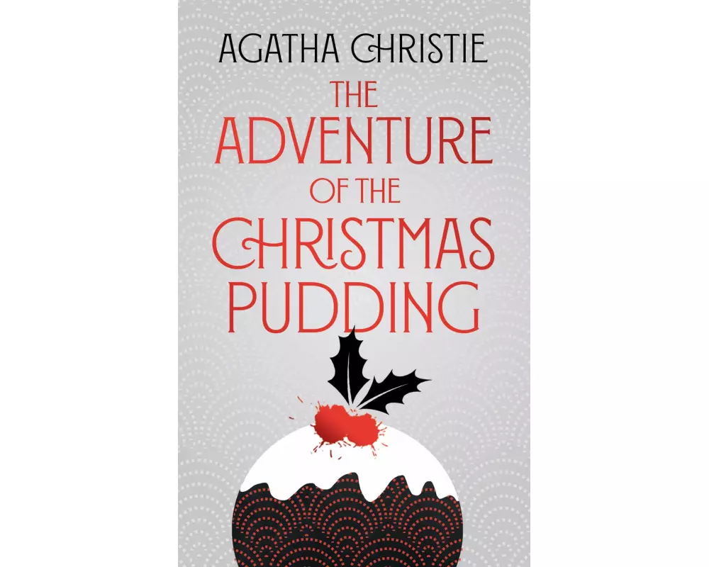 The Adventure of the Christmas Pudding