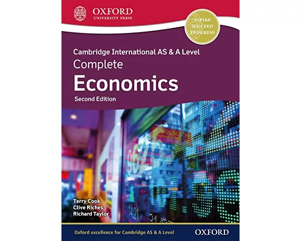 Cambridge International AS & A Level Complete Economics: Student Book (Second Edition)