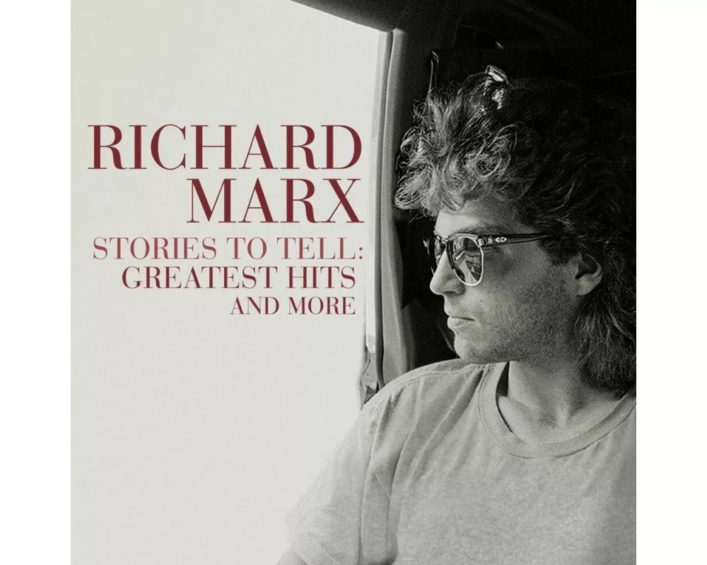 Stories To Tell: Greatest Hits And More