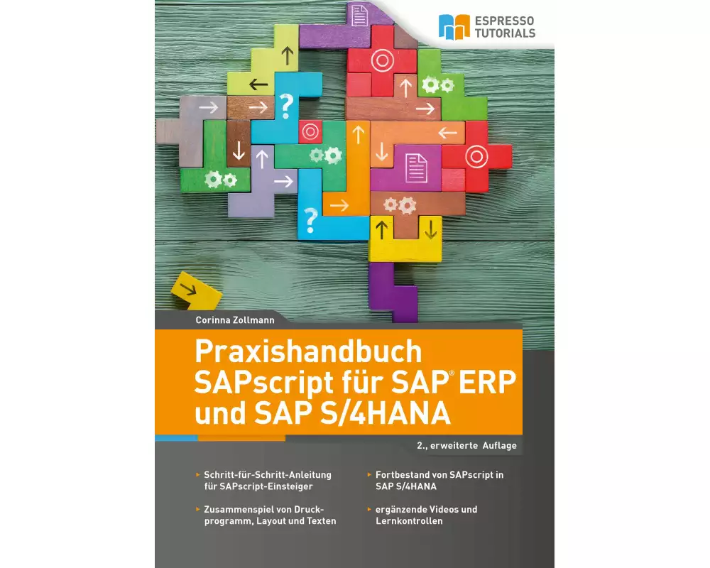 Praxishandbuch SAPscript für SAP ERP und SAP S/4HANA