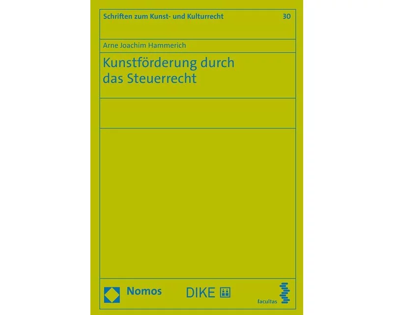 Kunstförderung durch das Steuerrecht