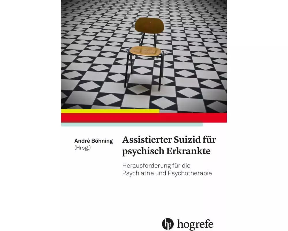 Assistierter Suizid für psychisch Erkrankte