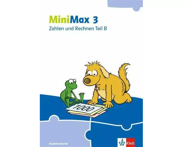 MiniMax 3. Zahlen und Rechnen Teil B - Ausleihmaterial Klasse 3