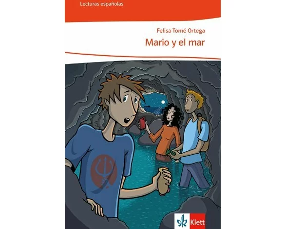 Mario y el mar. Spanische Lektüre für die Klassen 8 und 9