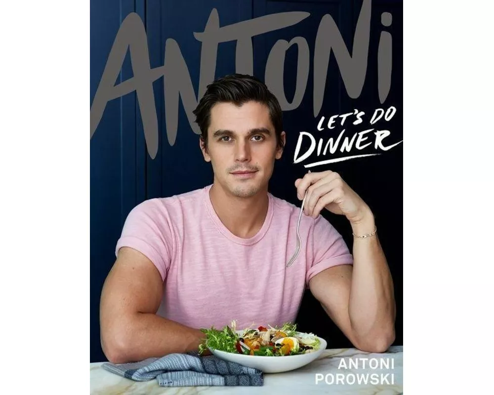 Antoni: Let's Do Dinner