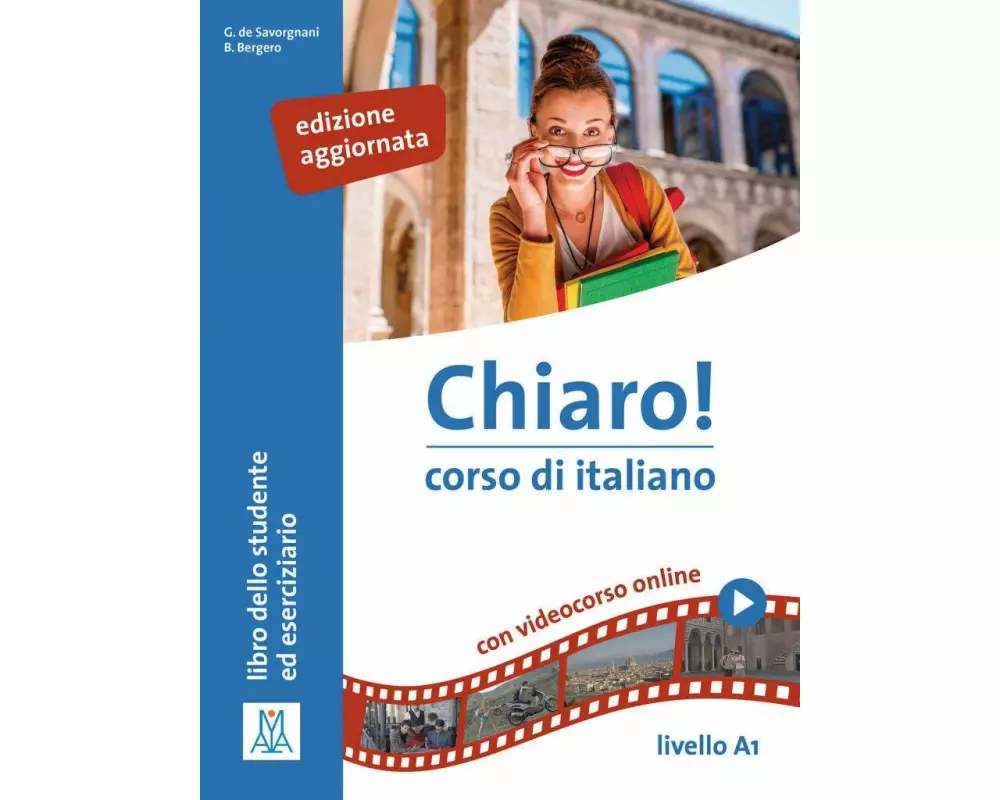 Chiaro! A1. Einsprachige Ausgabe. Kurs- und Arbeitsbuch mit Beiheft