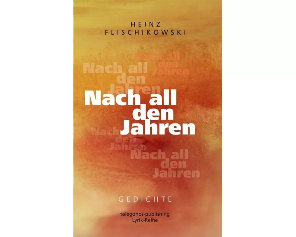 Nach all den Jahren