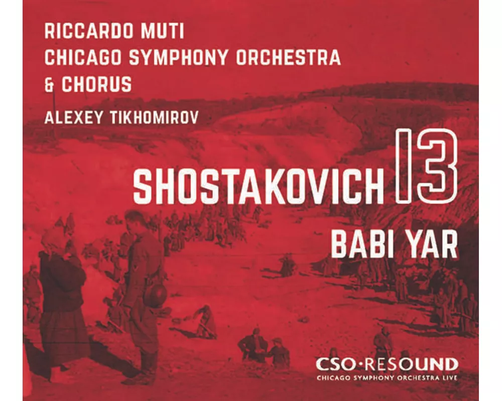 Shostakovich Symphony No. 13 (Babi Yar)