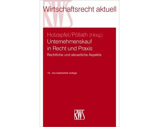 Unternehmenskauf in Recht und Praxis
