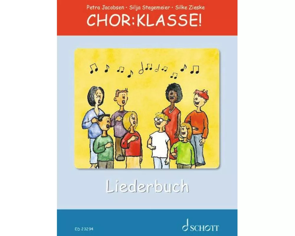Chor-Klasse! - Liederbuch